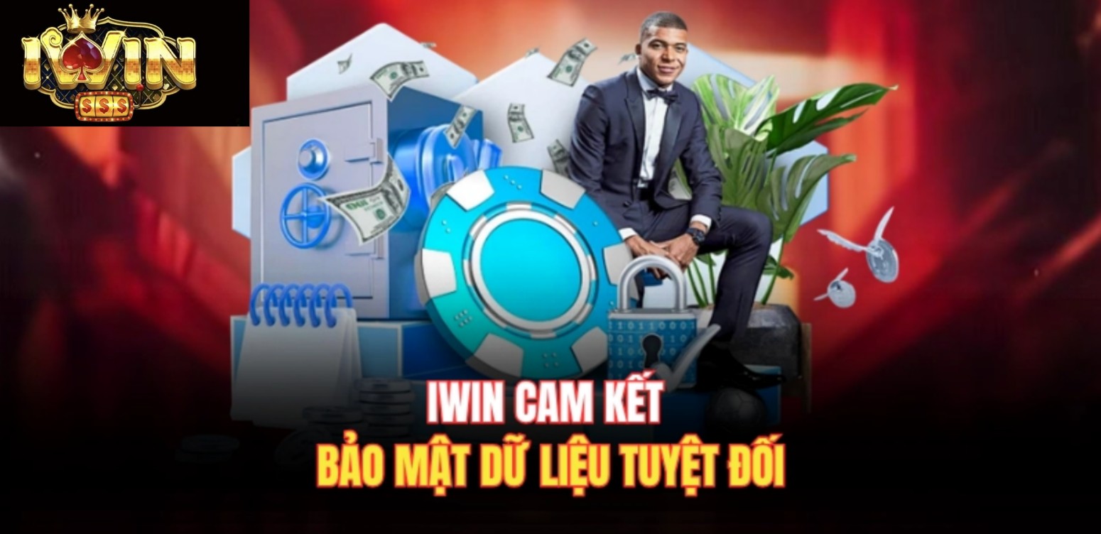Iwin cam kết bảo mật dữ liệu tuyệt đối